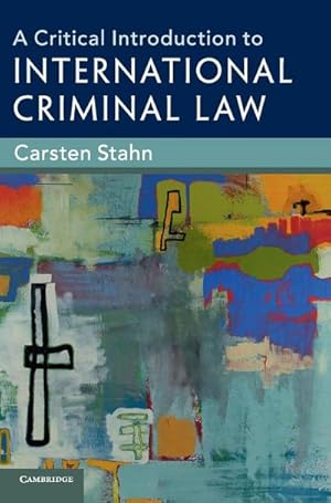 Seller image for A Critical Introduction to International Criminal Law for sale by AHA-BUCH GmbH