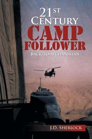 Seller image for 21st Century Camp Follower : Back to Afghanistan for sale by AHA-BUCH GmbH