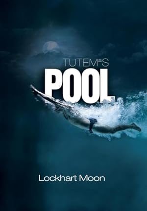 Seller image for Tutem's Pool for sale by AHA-BUCH GmbH