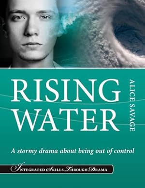 Imagen del vendedor de Rising Water : A stormy drama about being out-of-control a la venta por AHA-BUCH GmbH