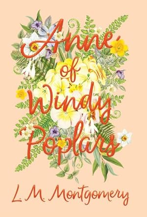 Seller image for Anne of Windy Poplars for sale by AHA-BUCH GmbH