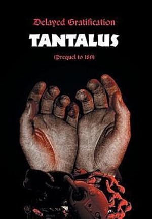 Immagine del venditore per Delayed Gratification : Tantalus (Prequel to Delayed Gratification 180) venduto da AHA-BUCH GmbH