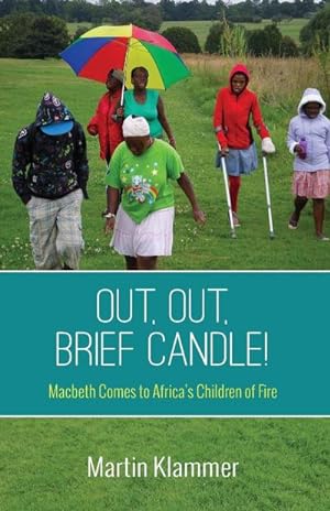 Seller image for Out, Out, Brief Candle! for sale by AHA-BUCH GmbH