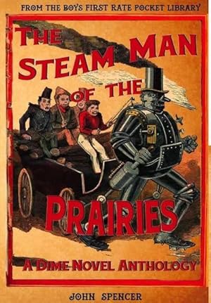 Bild des Verkufers fr The Steam Man of the Prairies zum Verkauf von AHA-BUCH GmbH
