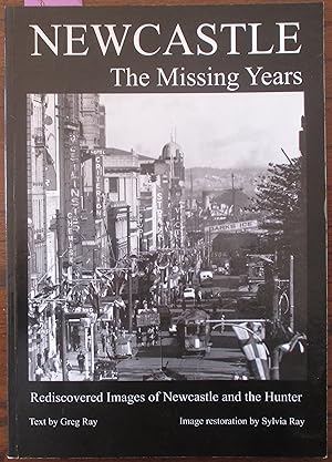 Newcastle: The Missing Years