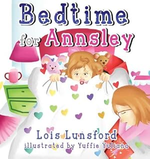 Imagen del vendedor de Bedtime for Annsley a la venta por AHA-BUCH GmbH
