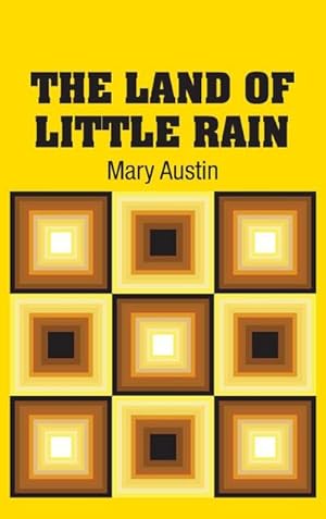 Seller image for The Land of Little Rain for sale by AHA-BUCH GmbH