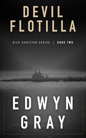 Seller image for Devil Flotilla : Nick Hamilton Series for sale by AHA-BUCH GmbH