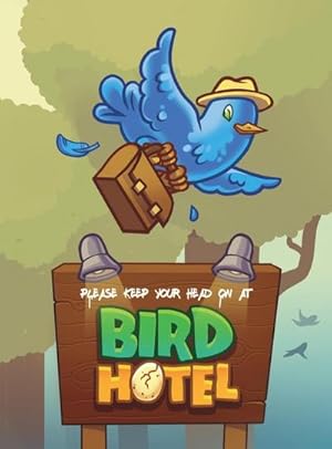 Seller image for Please Keep Your Head On At Bird Hotel for sale by AHA-BUCH GmbH