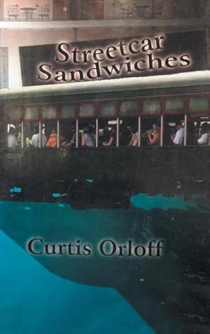 Seller image for Streetcar Sandwiches for sale by AHA-BUCH GmbH