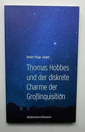 Immagine del venditore per Thomas Hobbes und der diskrete Charme der Groinquisition. venduto da Versandantiquariat Wolfgang Petry