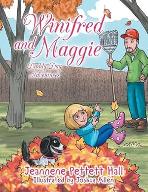 Seller image for Winifred and Maggie : Daddy Day Adventures for sale by AHA-BUCH GmbH