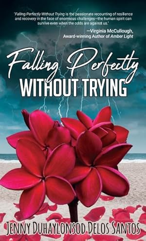 Seller image for Falling Perfectly Without Trying : A True Story for sale by AHA-BUCH GmbH