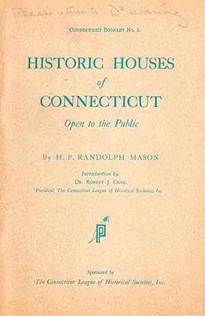 Seller image for HISTORIC HOUSES OF CONNECTICUT Open to the Public for sale by PERIPLUS LINE LLC