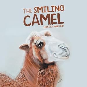 Immagine del venditore per The Smiling Camel venduto da AHA-BUCH GmbH