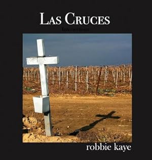 Seller image for Las Cruces : Intersections for sale by AHA-BUCH GmbH