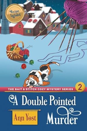 Bild des Verkufers fr A Double-Pointed Murder (The Bait & Stitch Cozy Mystery Series, Book 3) zum Verkauf von AHA-BUCH GmbH
