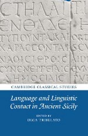 Immagine del venditore per Language and Linguistic Contact in Ancient Sicily venduto da AHA-BUCH GmbH