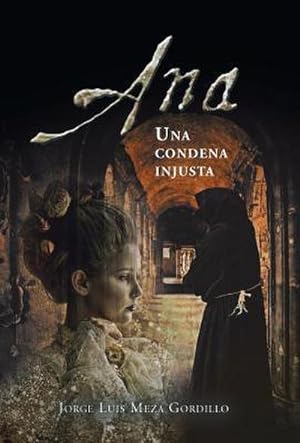 Seller image for Ana, Una Condena Injusta for sale by AHA-BUCH GmbH