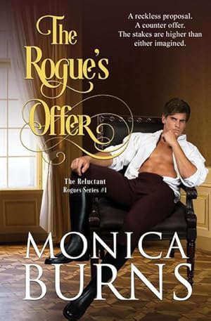 Seller image for The Rogue's Offer : The Reluctant Rogues for sale by AHA-BUCH GmbH