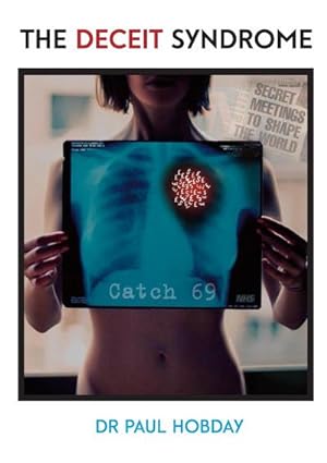 Imagen del vendedor de The Deceit Syndrome : Catch 69 a la venta por AHA-BUCH GmbH