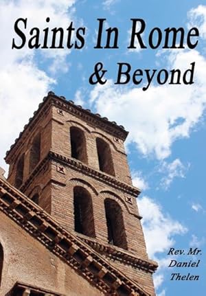 Immagine del venditore per Saints In Rome and Beyond venduto da AHA-BUCH GmbH