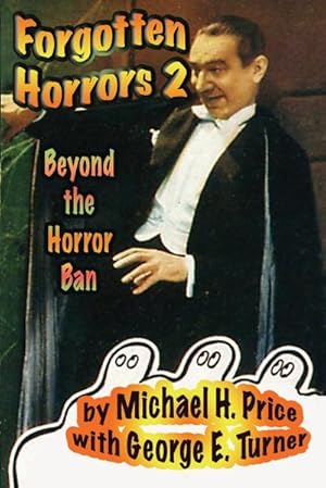 Immagine del venditore per Forgotten Horrors 2 : Beyond the Horror Ban venduto da AHA-BUCH GmbH