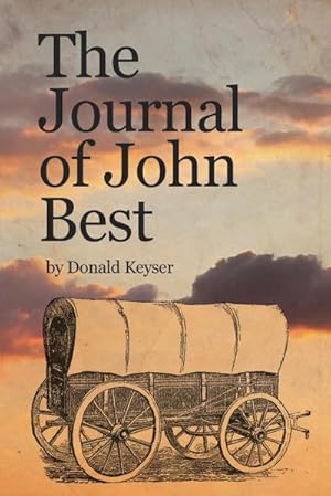 Image du vendeur pour The Journal of John Best mis en vente par AHA-BUCH GmbH
