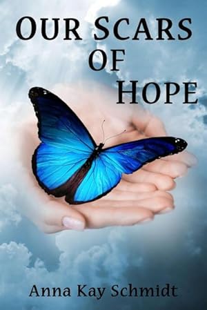 Seller image for Our Scars of Hope for sale by AHA-BUCH GmbH