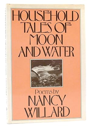 Seller image for HOUSEHOLD TALES OF MOON AND WATER for sale by Rare Book Cellar