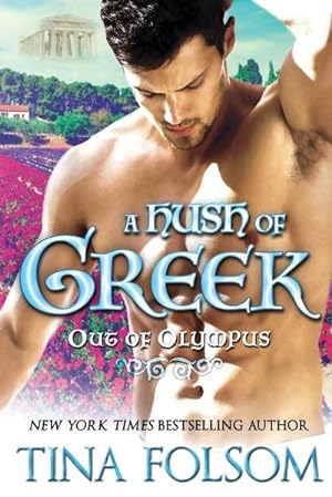 Seller image for A Hush of Greek (Out of Olympus #4) for sale by AHA-BUCH GmbH