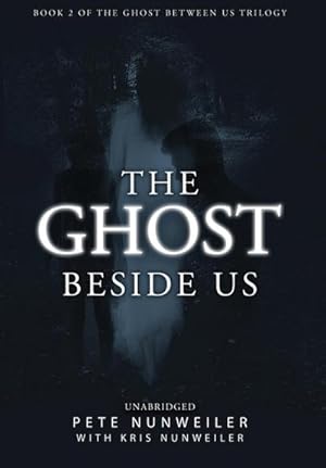 Seller image for The Ghost Beside Us : Unabridged for sale by AHA-BUCH GmbH
