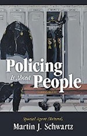 Immagine del venditore per Policing Is About People venduto da AHA-BUCH GmbH