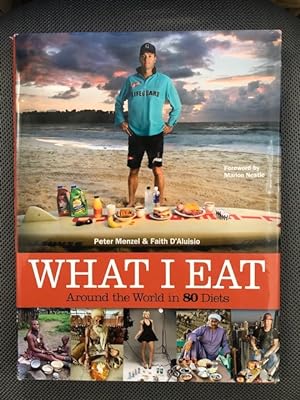 Imagen del vendedor de What I Eat Around the World in 80 Diets a la venta por The Groaning Board