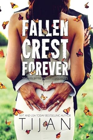 Seller image for Fallen Crest Forever for sale by AHA-BUCH GmbH