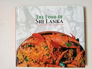 Imagen del vendedor de The Food of Sri Lanka - Authentic recipes from the Isle of Gems a la venta por best books