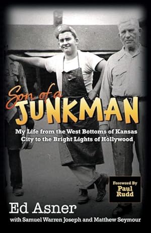 Immagine del venditore per Son of a Junkman : My Life from the West Bottoms of Kansas City to the Bright Lights of Hollywood venduto da AHA-BUCH GmbH