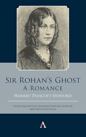 Seller image for Sir Rohan's Ghost. A Romance for sale by AHA-BUCH GmbH