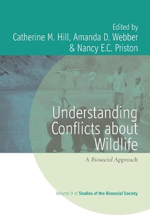 Seller image for Understanding Conflicts about Wildlife : A Biosocial Approach for sale by AHA-BUCH GmbH