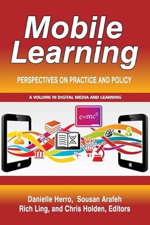 Imagen del vendedor de Mobile Learning : Perspectives on Practice and Policy a la venta por AHA-BUCH GmbH