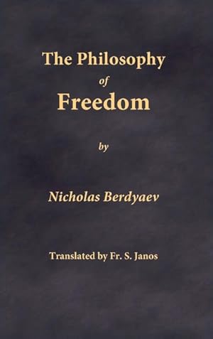 Seller image for The Philosophy of Freedom for sale by AHA-BUCH GmbH