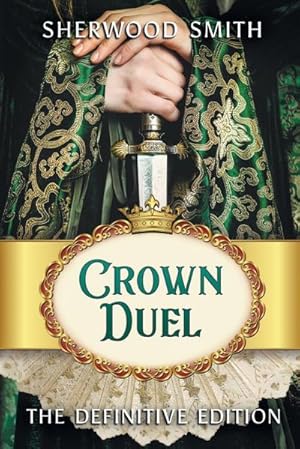 Bild des Verkufers fr Crown Duel : The Definitive Edition zum Verkauf von AHA-BUCH GmbH