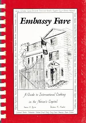 Seller image for EMBASSY FARE - A GUIDE TO INTERNATIONAL COOKING IN THE NATION'S CAPITAL for sale by Z-A LLC