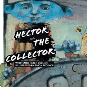 Seller image for Hector the Collector for sale by AHA-BUCH GmbH