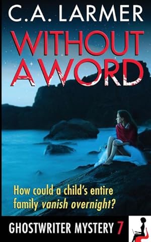 Seller image for Without a Word : A Ghostwriter Mystery 7 for sale by AHA-BUCH GmbH