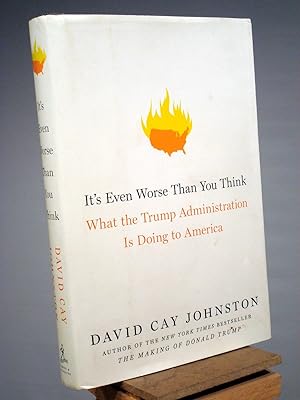Seller image for It's Even Worse Than You Think: What the Trump Administration Is Doing to America for sale by Henniker Book Farm and Gifts