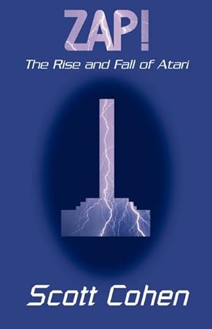 Seller image for ZAP! : The Rise and Fall of Atari for sale by AHA-BUCH GmbH