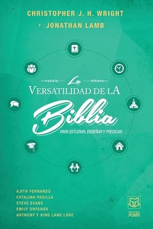 Seller image for LA VERSATILIDAD DE LA BIBLIA : Para estudiar, ensear y predicar for sale by AHA-BUCH GmbH