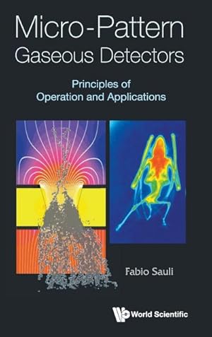 Immagine del venditore per MICRO-PATTERN GASEOUS DETECTORS venduto da AHA-BUCH GmbH
