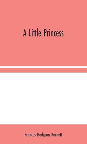 Seller image for A Little Princess for sale by AHA-BUCH GmbH